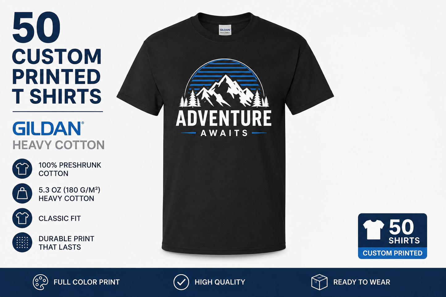 50 Custom Printed Gildan Heavy Cotton T-Shirts